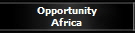 Opportunity
Africa